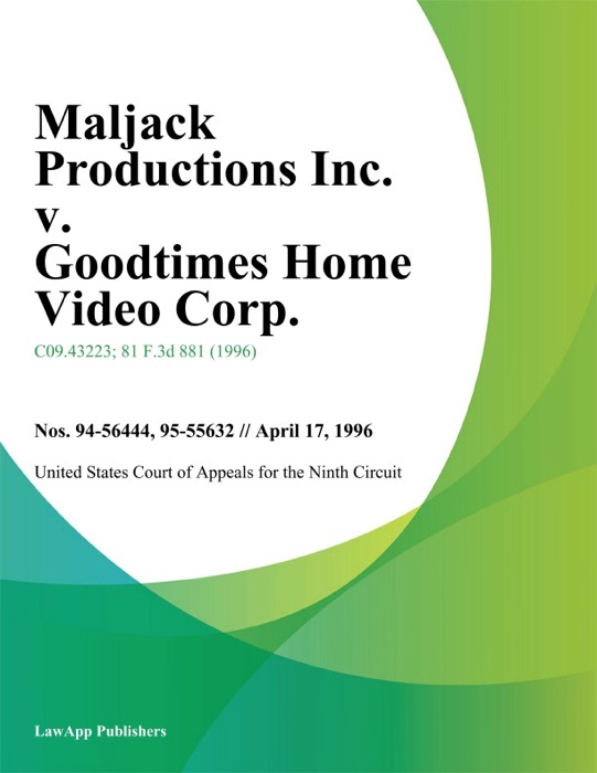 Maljack Productions Inc. v. Goodtimes Home Video Corp.