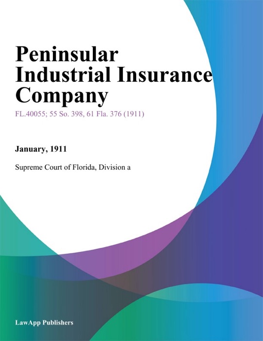 Peninsular Industrial Insurance Company