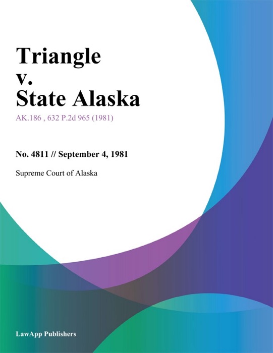 Triangle v. State Alaska