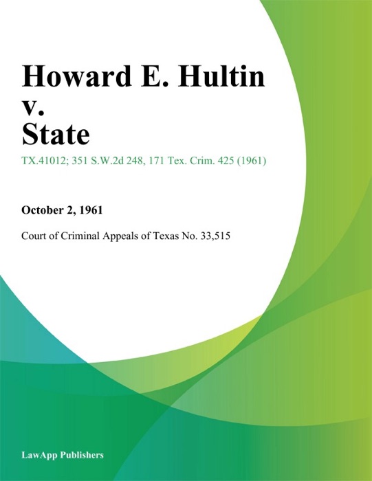 Howard E. Hultin v. State
