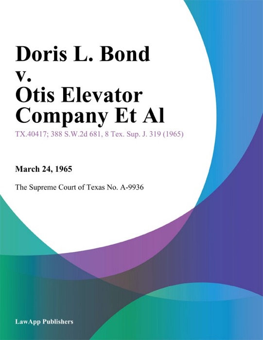 Doris L. Bond v. Otis Elevator Company Et Al