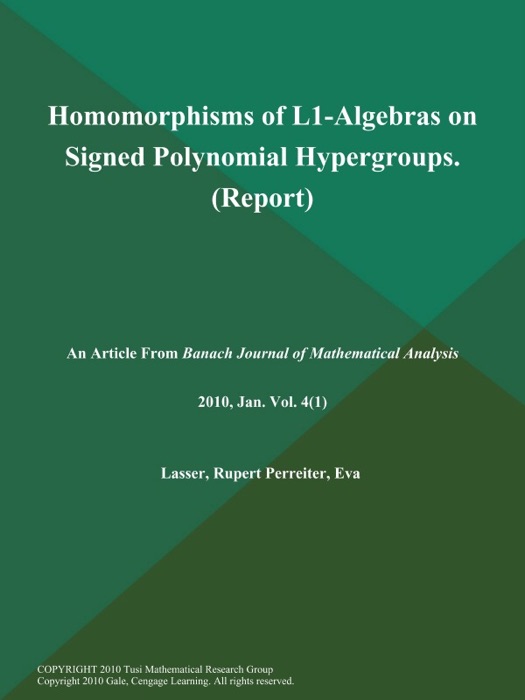 Homomorphisms of [L.Sup.1]-Algebras on Signed Polynomial Hypergroups (Report)