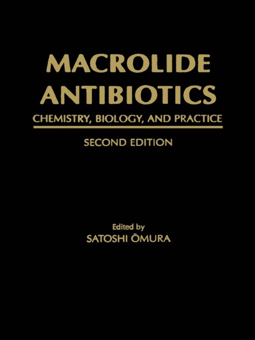 Macrolide Antibiotics (Enhanced Edition)