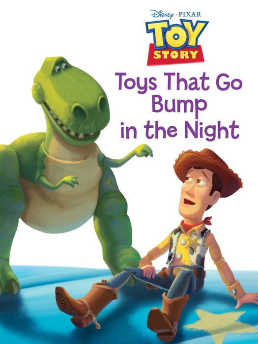 Toy Story: Toys that Go Bump in the Night