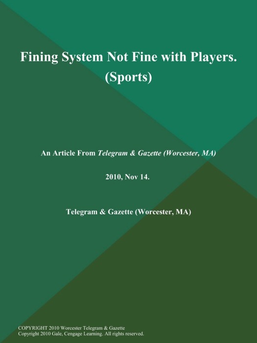 Fining System Not Fine with Players (Sports)