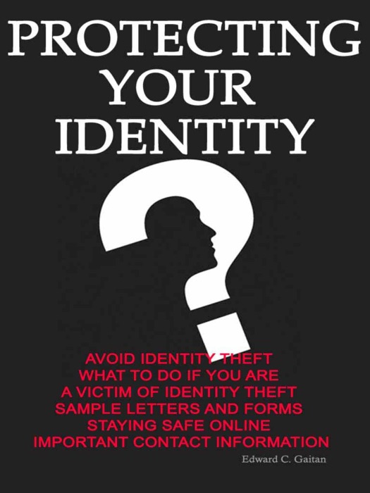 Protecting Your Identity