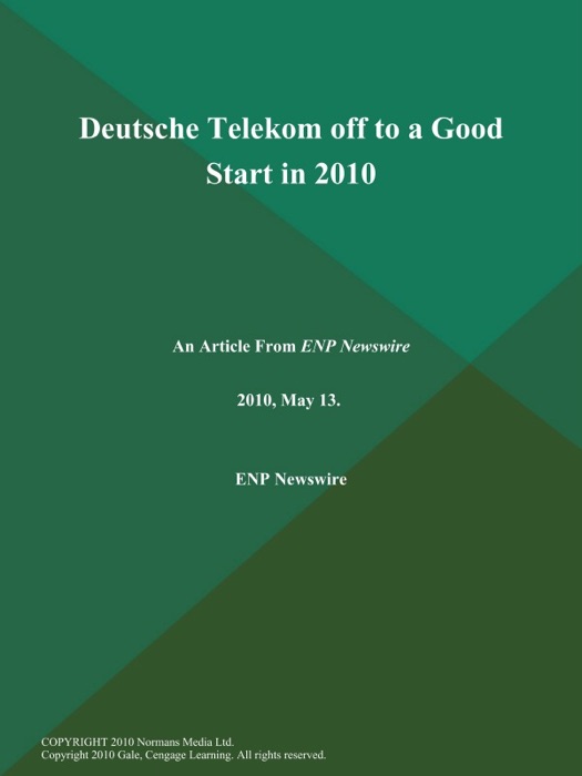 Deutsche Telekom off to a Good Start in 2010