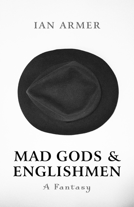 Mad Gods and Englishmen