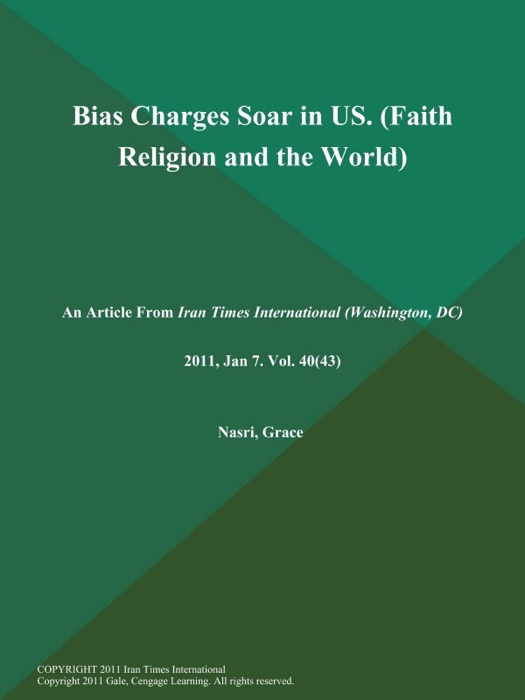 Bias Charges Soar in US (Faith: Religion and the World)