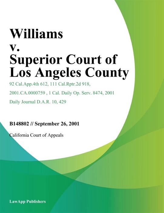 Williams V. Superior Court Of Los Angeles County