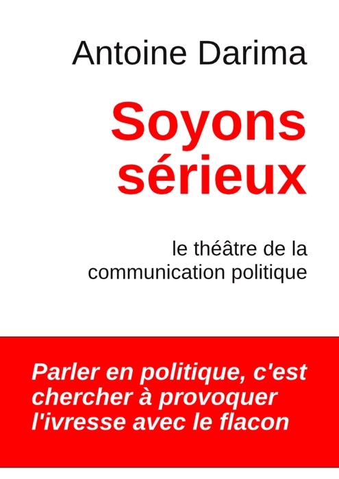 Soyons Sérieux