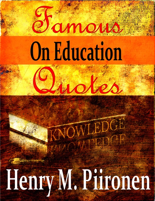 Famous Quotes on Education