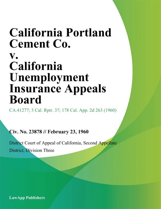 California Portland Cement Co. V. California Unemployment Insurance Appeals Board