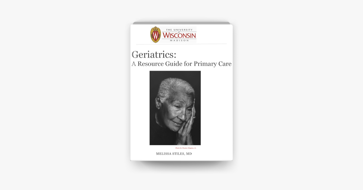 ‎geriatrics: A Resouce Guide For Primary Care On Apple Books