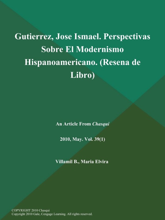 Gutierrez, Jose Ismael. Perspectivas Sobre El Modernismo Hispanoamericano (Resena de Libro)