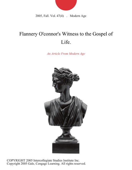 Flannery O'connor's Witness to the Gospel of Life.