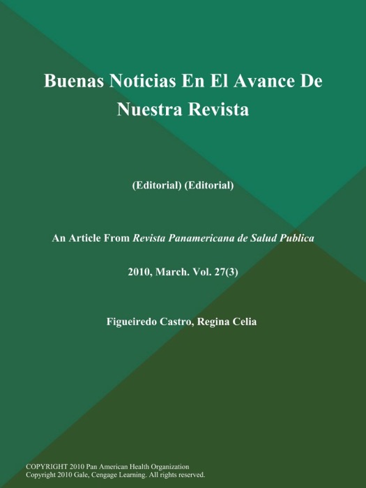 Buenas Noticias En El Avance De Nuestra Revista (Editorial) (Editorial)
