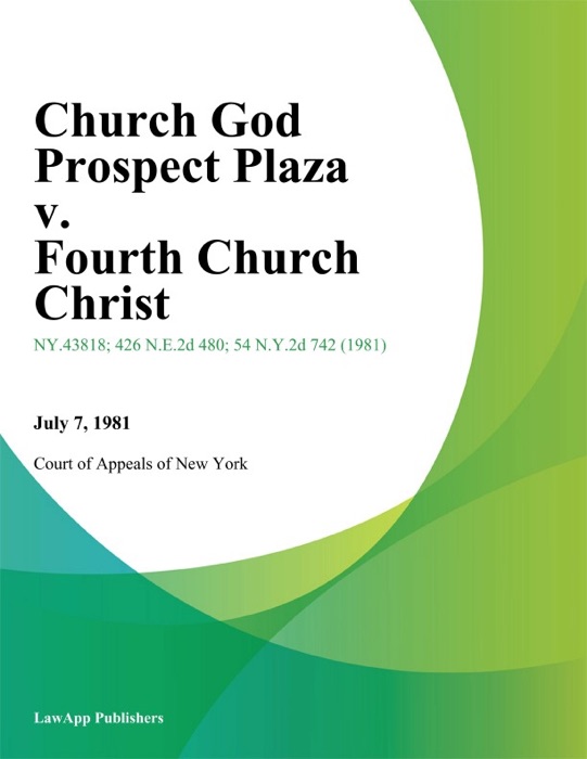 Church God Prospect Plaza v. Fourth Church Christ
