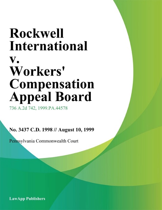 Rockwell International v. Workers Compensation Appeal Board