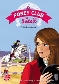 Couverture du livre de Le Poney Club du soleil - Tome 2 - Premier championnat