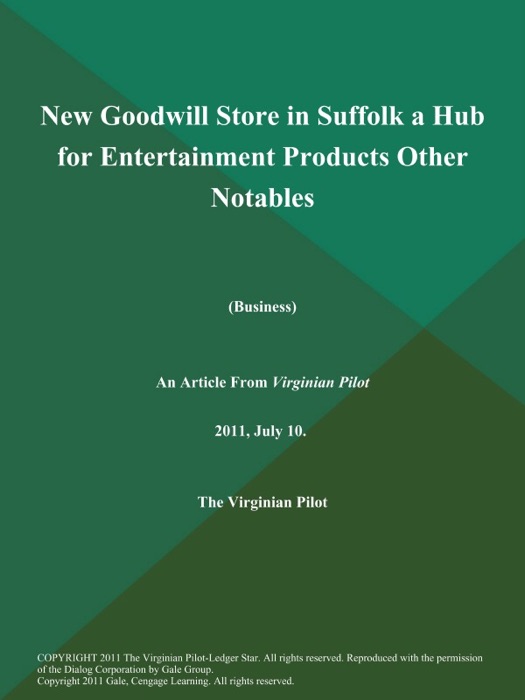 New Goodwill Store in Suffolk a Hub for Entertainment Products Other Notables (Business)