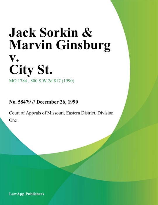 Jack Sorkin & Marvin Ginsburg v. City St.