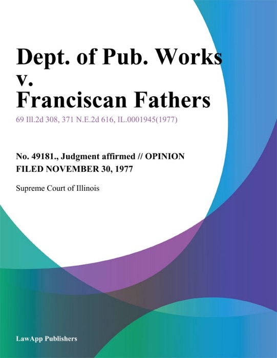 Dept. of Pub. Works v. Franciscan Fathers