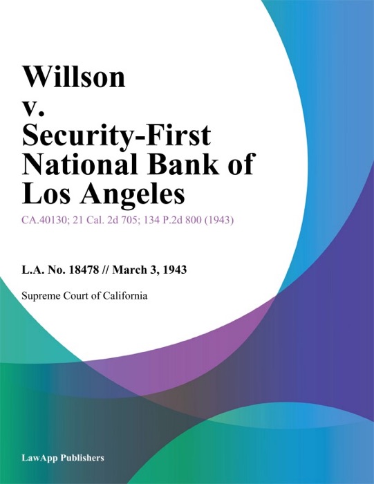 Willson V. Security-First National Bank Of Los Angeles