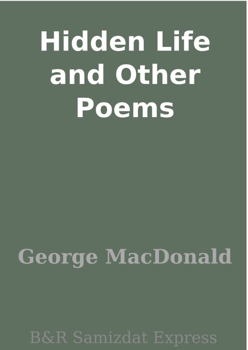 Hidden Life and Other Poems