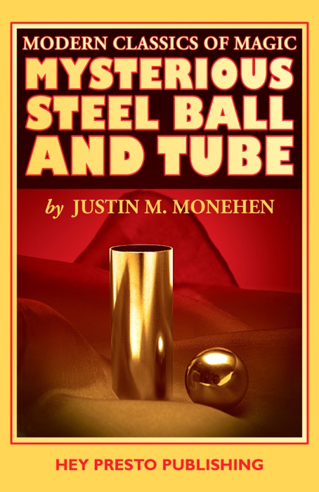 Mysterious Steel Ball & Tube