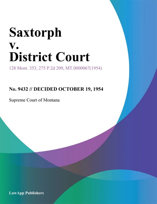 Saxtorph v. District Court