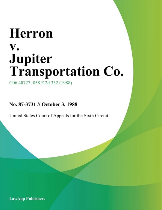 Herron V. Jupiter Transportation Co.