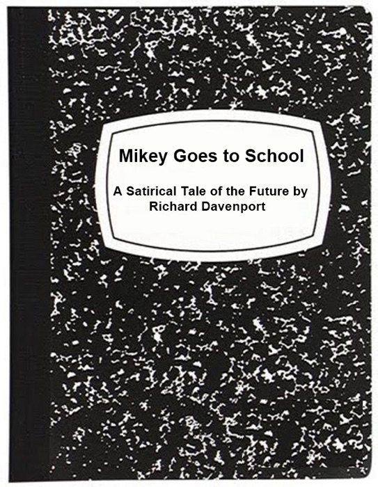 Mikey Goes to School