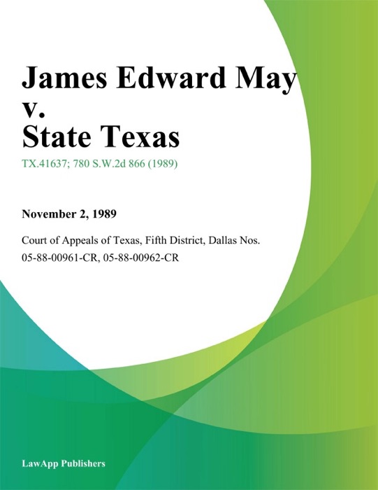 James Edward May v. State Texas