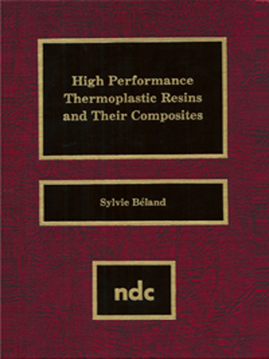 High Performance Thermoplastic Resins and Their Composites