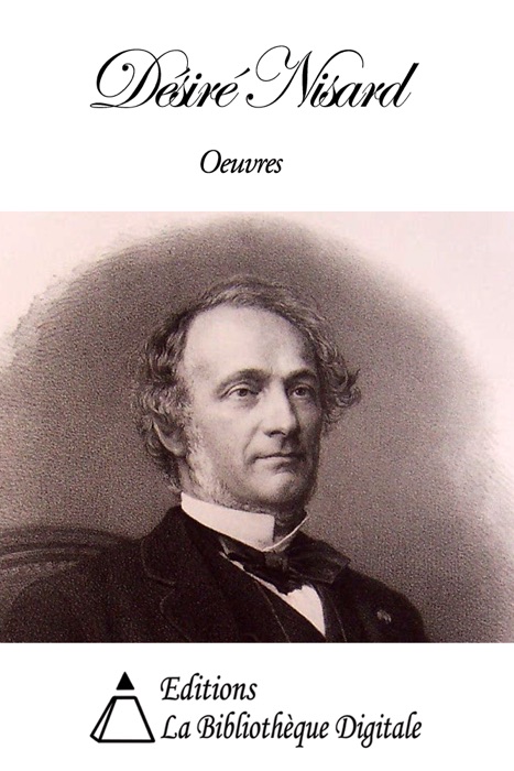 Oeuvres de Désiré Nisard