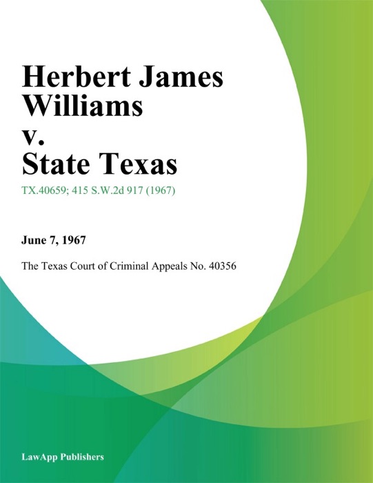 Herbert James Williams v. State Texas