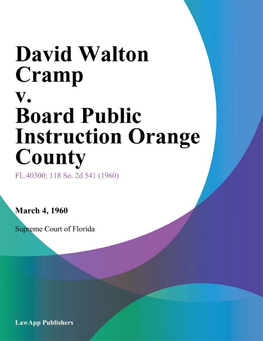 David Walton Cramp v. Board Public Instruction Orange County