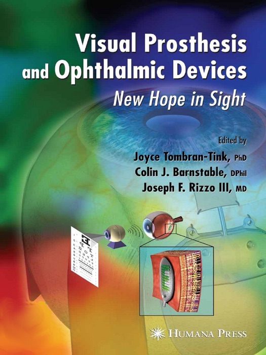 Visual Prosthesis and Ophthalmic Devices