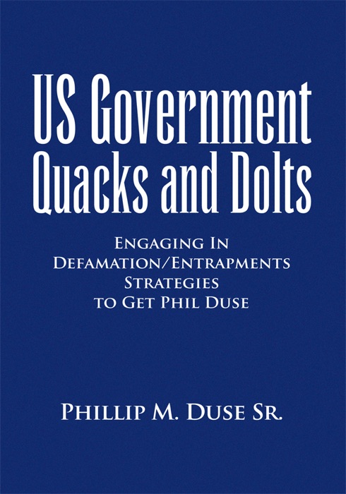 Us Government Quacks And Dolts