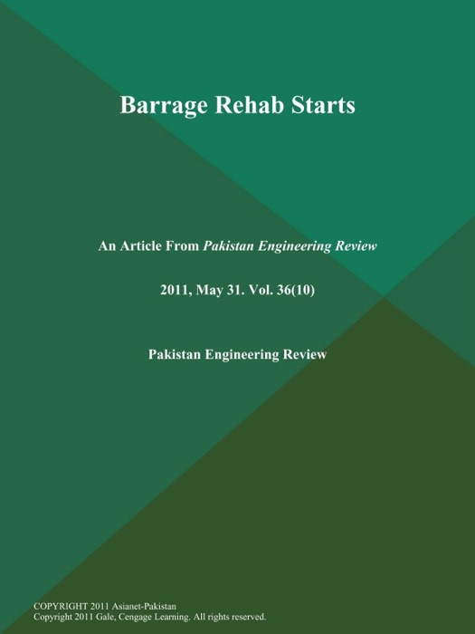 Barrage Rehab Starts