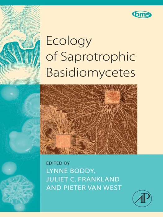 Ecology of Saprotrophic Basidiomycetes (Enhanced Edition)