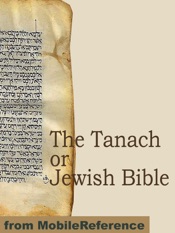 The Tanach or Jewish Bible