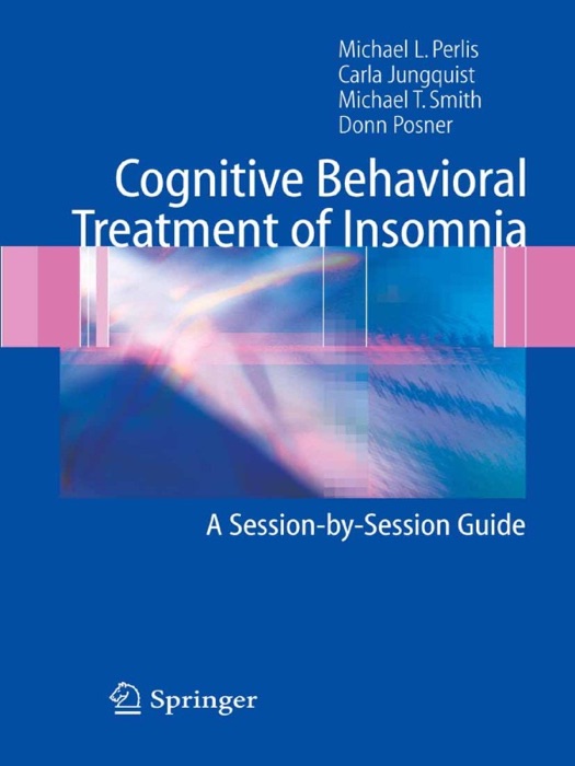 Cognitive Behavioral Treatment of Insomnia