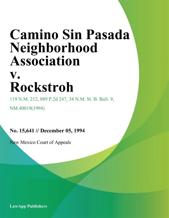 Camino Sin Pasada Neighborhood Association v. Rockstroh