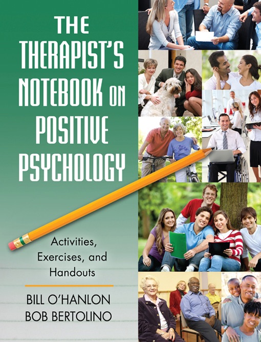 The Therapist's Notebook on Positive Psychology