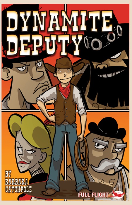Dynamite Deputy (Full Flight Adventure)