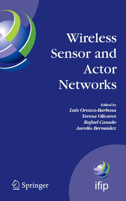 Wireless Sensor and Actor Networks