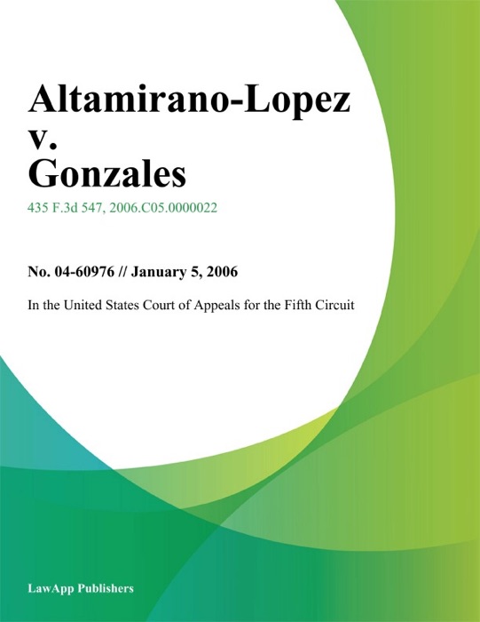 Altamirano-Lopez v. Gonzales