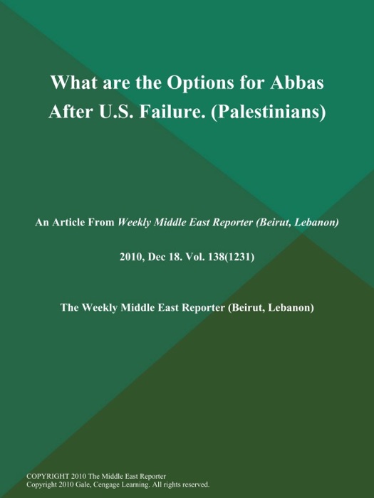 What are the Options for Abbas After U.S. Failure (Palestinians)